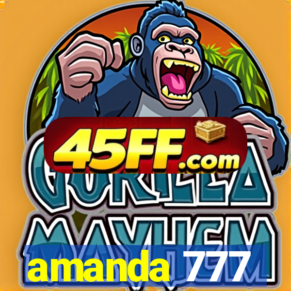amanda 777